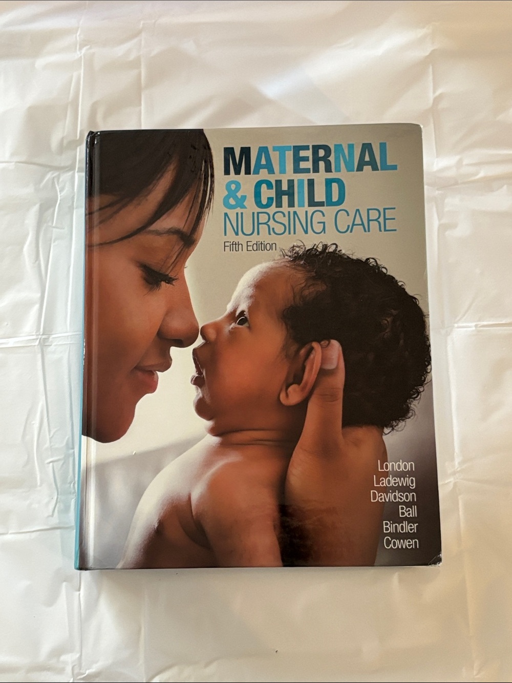 Maternal & Child Nursing Care - Blue Cover